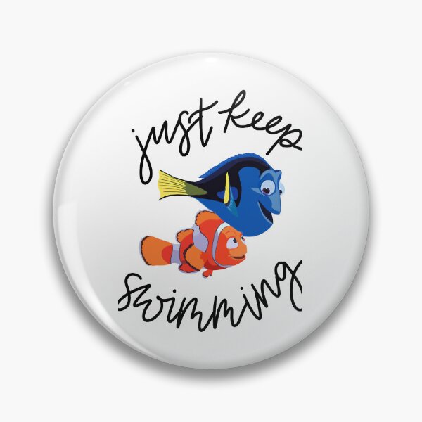 Item preview, Just Keep Swimming Finding Nemo 	 	 	 designed and sold by zzolvgyy10.