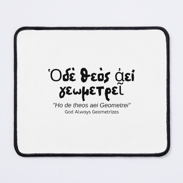 Item preview, Ὁ δὲ θεὸς ἀεί γεωμετρεῖ - God Always Geometrizes - Greek Philosophy designed and sold by tsquarefabrics.