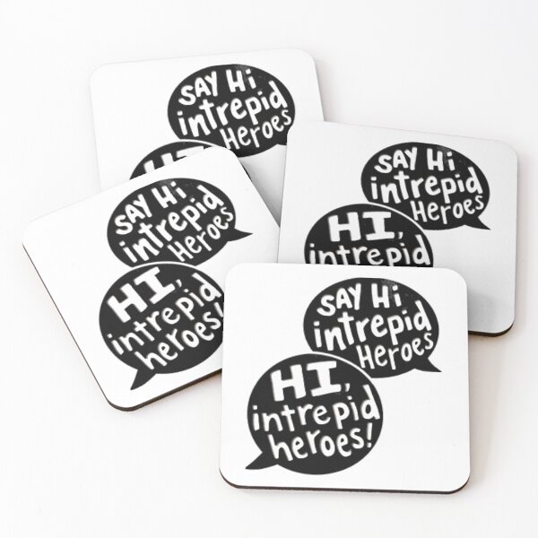 Item preview, Say Hi Intrepid Heroes! 	 	 designed and sold by xoubjmzolel10.