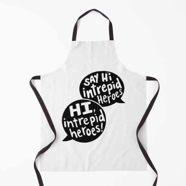 Item preview, Say Hi Intrepid Heroes! 	 	 designed and sold by xoubjmzolel10.