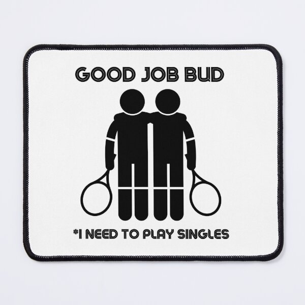 Item preview, Tennis doubles funny joke designed and sold by NateCF.