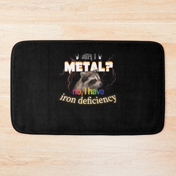 Item preview, Am I Metall No I Have Ironn Deficiency Meme Classic designed and sold by antohytxellk.