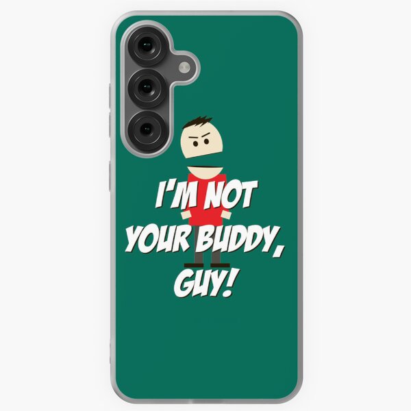 Item preview, I_m not your Buddy, Guy!   designed and sold by Jakiyahbergen.
