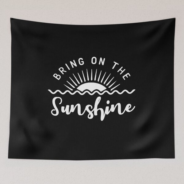 Item preview, Bring on the Sunshine FunnyShirts MinimalistHumor designed and sold by ScionEros.