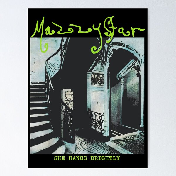 Mazzy Star She Hangs Brightly