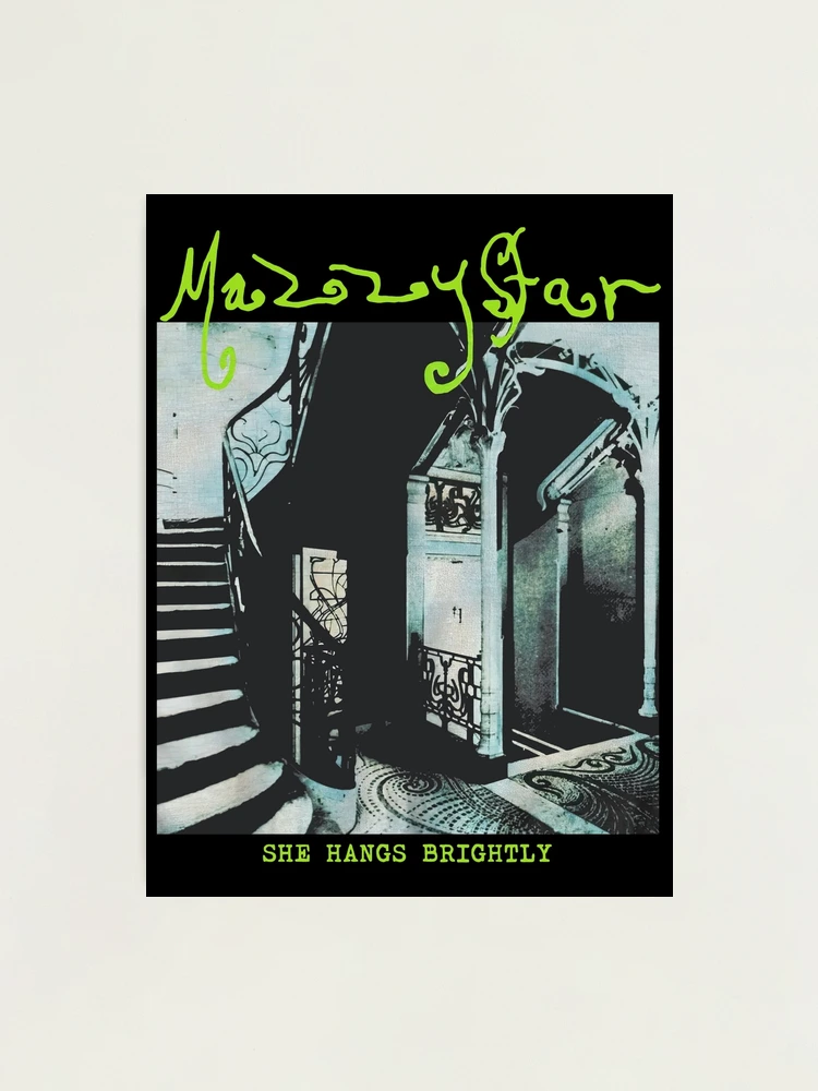 Mazzy Star She Hangs Brightly