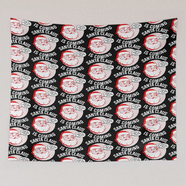Item preview, santa claus is coming designed and sold by cobybuckried.