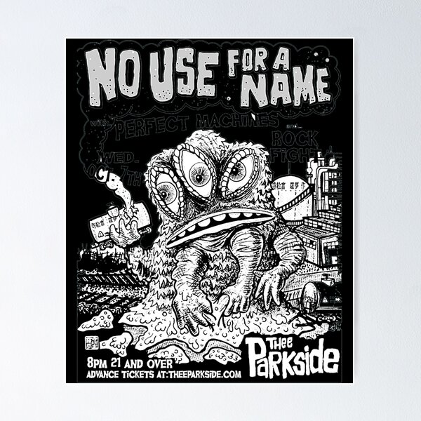 No Use For A Name Posters for Sale | Redbubble