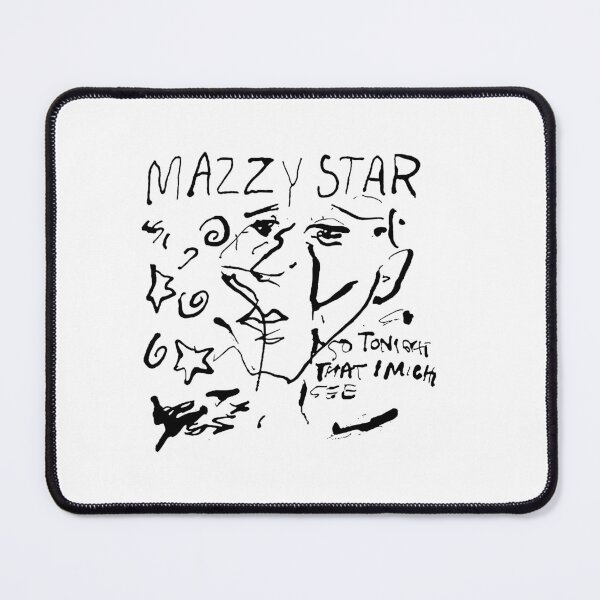 Item preview, Mazzy Star So Tonight That I Might black designed and sold by TonyDegenhardt.
