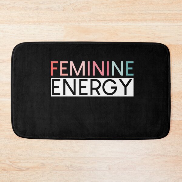 Item preview, Feminine Energy FunnyShirts MinimalistHumor designed and sold by ScionEros.