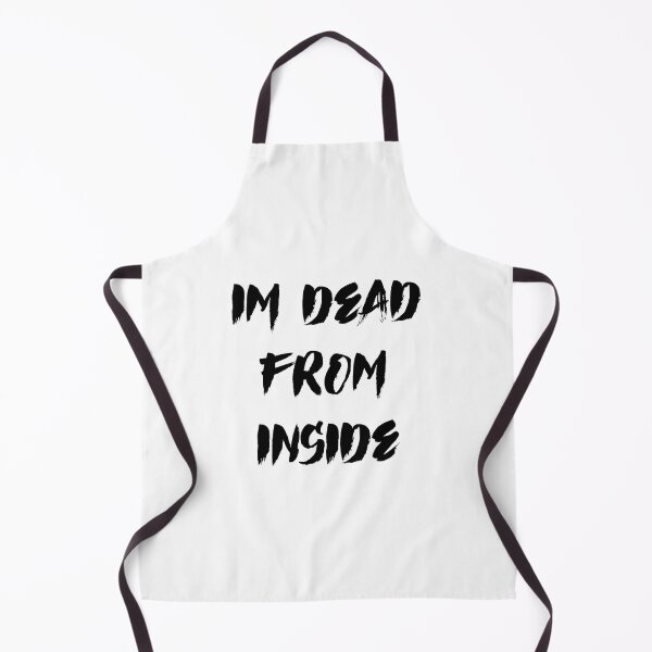 Item preview, Im Dead From Inside designed and sold by nebeck.