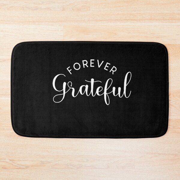 Item preview, Forever Grateful FunnyShirts MinimalistHumor designed and sold by ScionEros.