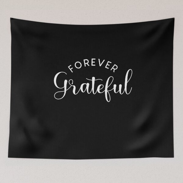 Item preview, Forever Grateful FunnyShirts MinimalistHumor designed and sold by ScionEros.
