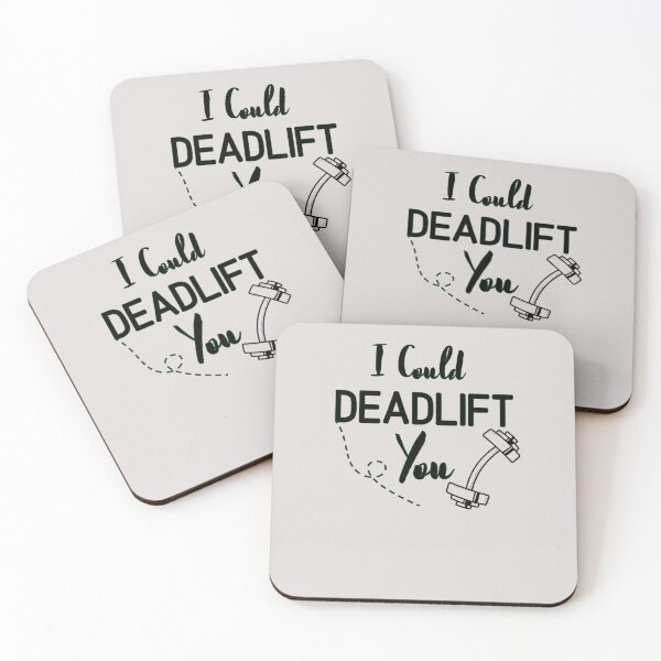 Item preview,  I Could Deadlift You - Funny Gym Quote  designed and sold by unique things.