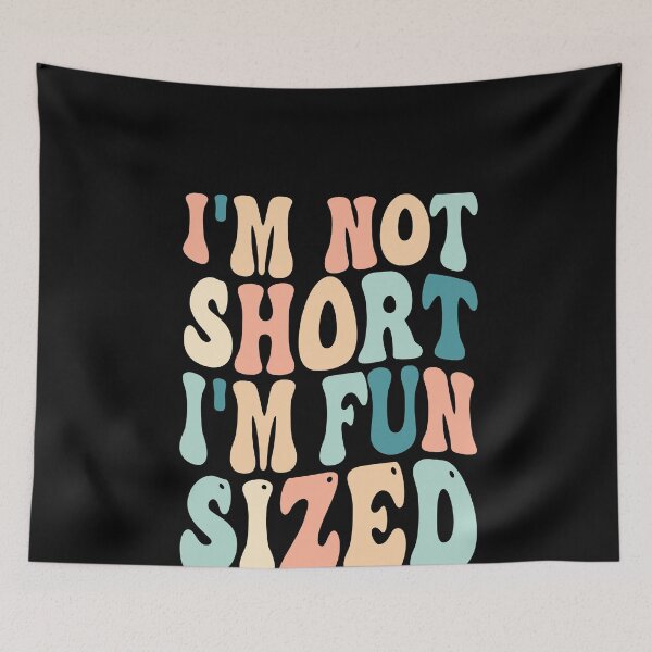 Item preview, I'm not short I'm fun sized FunnyShirts MinimalistHumor designed and sold by ScionEros.