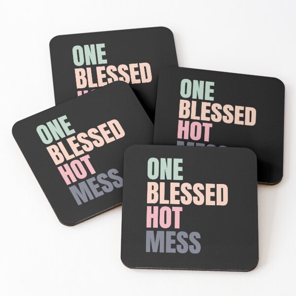 Item preview, One Blessed hot mess FunnyShirts MinimalistHumor designed and sold by ScionEros.