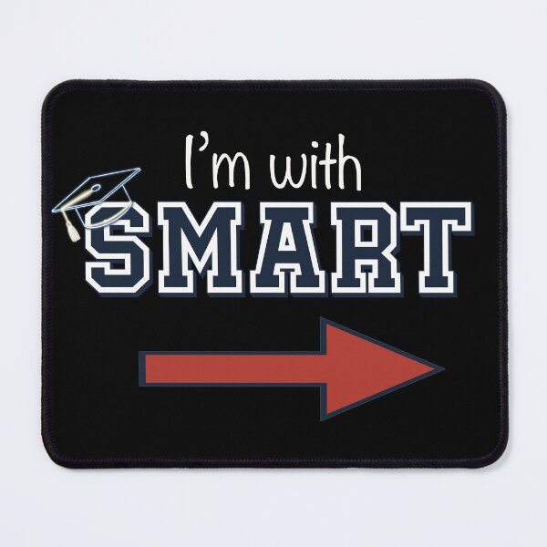 Item preview, I'm with SMART designed and sold by j32-art.