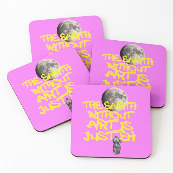 Item preview, the earth without art is just eh, quote art designed and sold by Mauswohn.