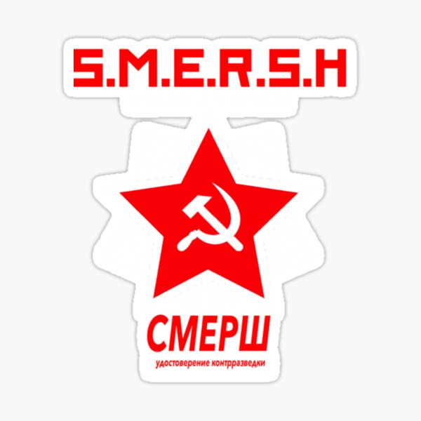 "SMERSH - Death To Spies!Inspired By James Bond" Sticker for Sale by ...