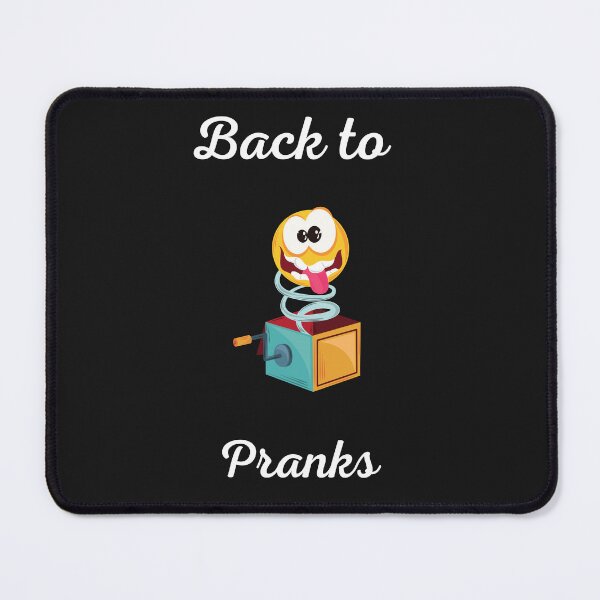 Item preview, Back to Pranks Back to pranks Prankster Funny pranks Practical jokes Humor Comedy Laughter Playful mischief designed and sold by Customize Shirts.