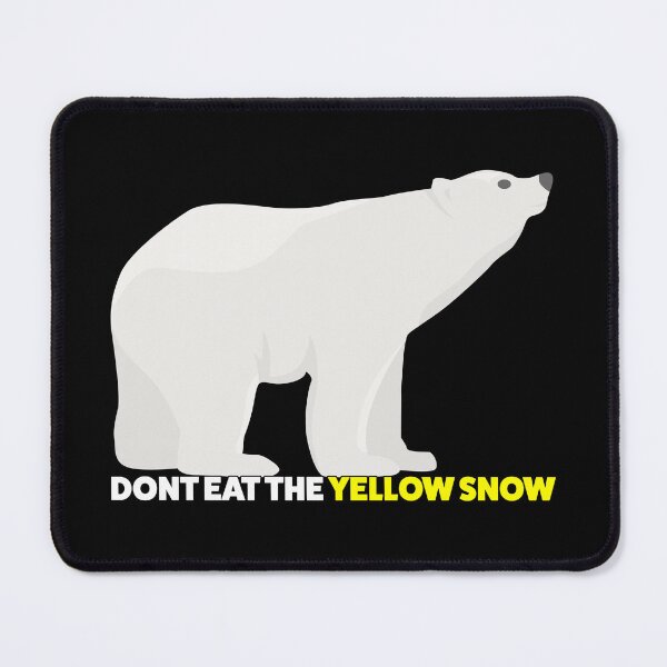 Item preview, Polar Bear - Don't eat the Yellow Snow designed and sold by Totalthrive.