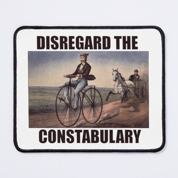 Item preview, DISREGARD THE CONSTABULARY designed and sold by WeeDestro.