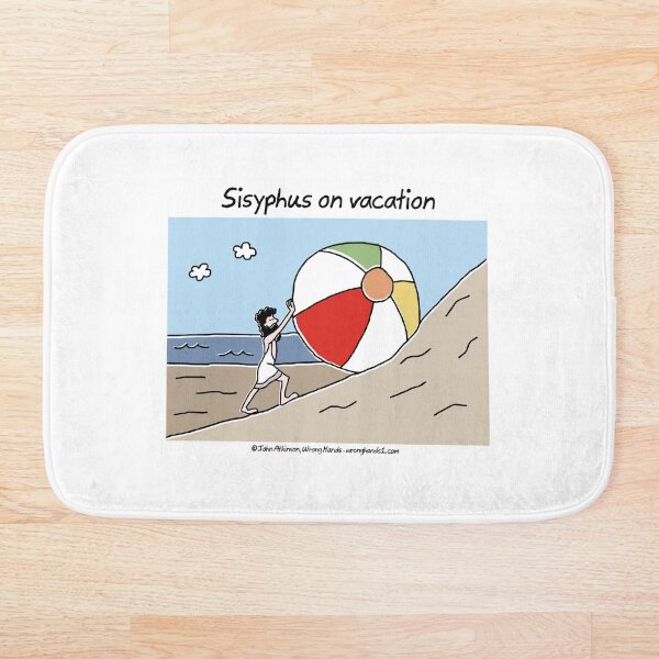 Item preview, Sisyphus on vacation designed and sold by WrongHands.
