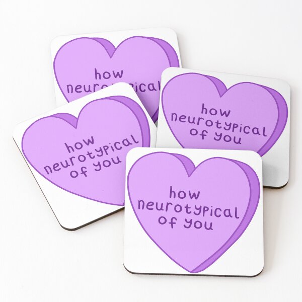 Item preview, how neurotypical of you designed and sold by shysnail.