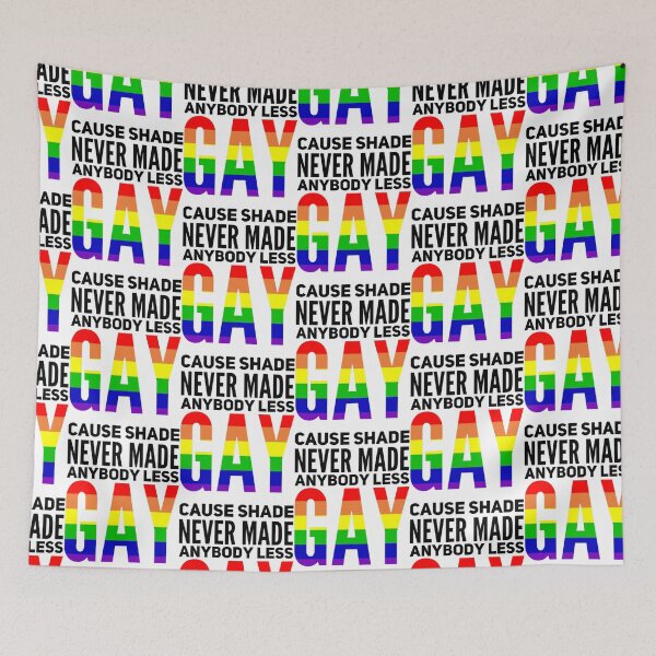 Item preview, pride, cause shade never made anybody less gay designed and sold by dumas-ka.