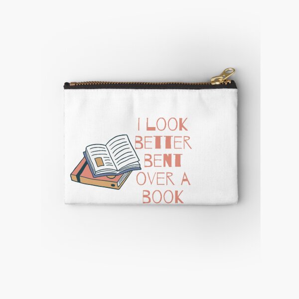 Item preview, I look better bent over a book designed and sold by designbyangelic.