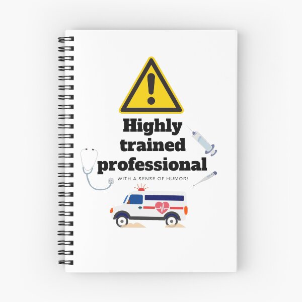 Item preview, Highly trained professional with a sense of humor, funny paramedic  designed and sold by FluffynFurious.