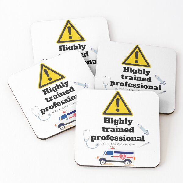 Item preview, Highly trained professional with a sense of humor, funny paramedic  designed and sold by FluffynFurious.