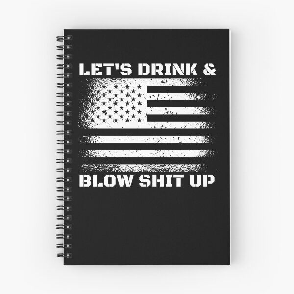 Item preview, Let's Drink And Blow Shit Up Funny Fireworks 4th Of July Gear designed and sold by DynamicDesign.