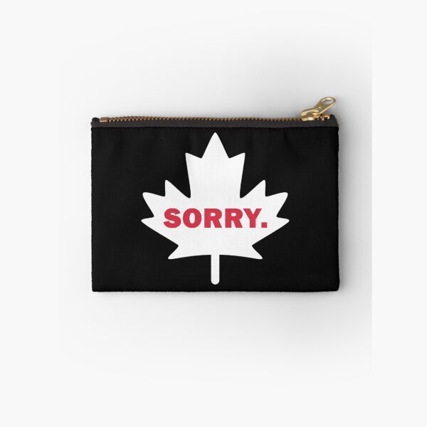 Item preview, Canadian Humor Sorry Funny Canada Eh Maple Leaf  designed and sold by Essetino.