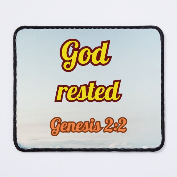 Item preview, Seventh Day of Creation ~ God Rested Genesis 2:2 designed and sold by RhondaCGoins.