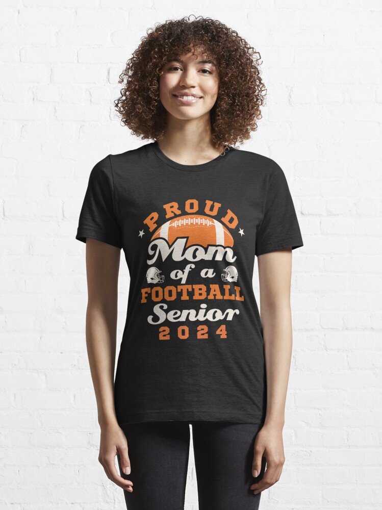 Proud Senior Football Mom Shirt