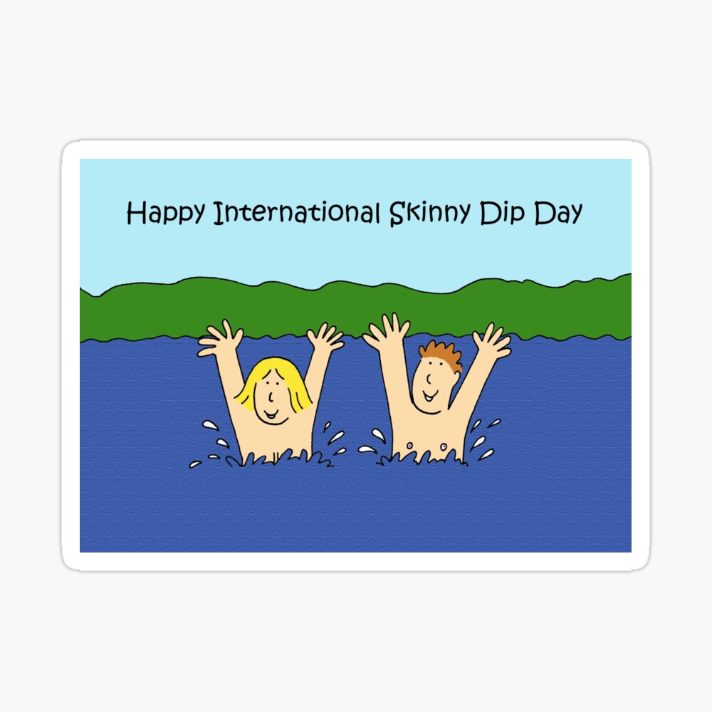 International Skinny Dip Day July 8th