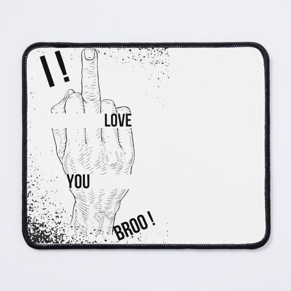 Item preview, I! Love you bro  designed and sold by RapidCrew.