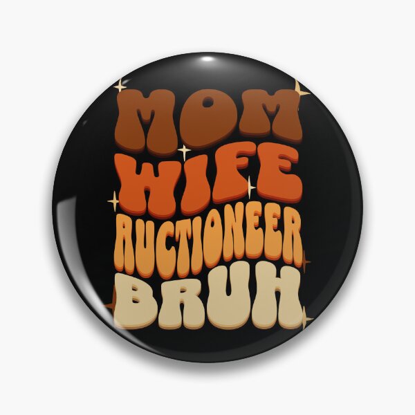 Item preview, Mom Wife Auctioneer Bruh, Retro Colorful Mommy design designed and sold by BYNDART.