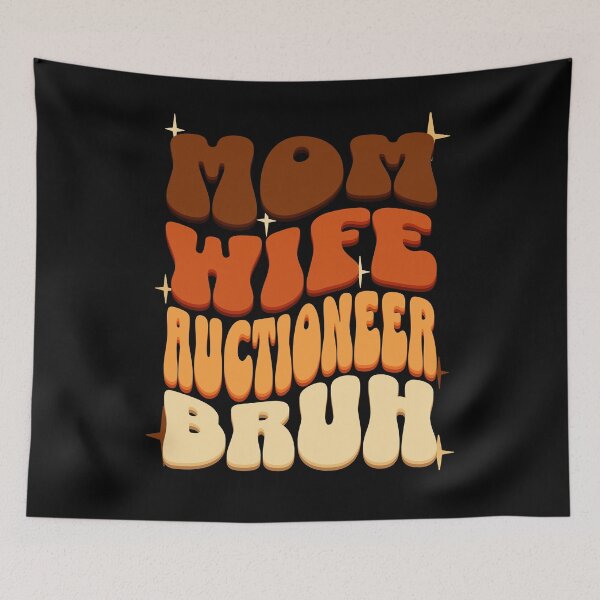 Item preview, Mom Wife Auctioneer Bruh, Retro Colorful Mommy design designed and sold by BYNDART.