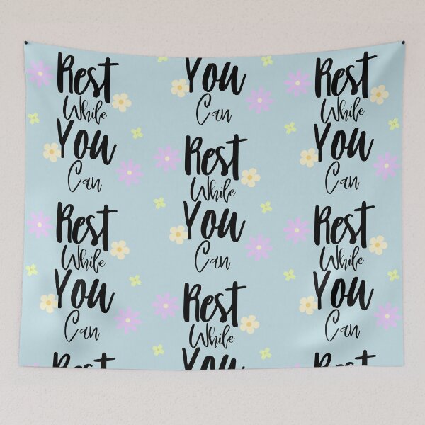 Item preview, Rest While You Can Quote designed and sold by Hyraxisz.