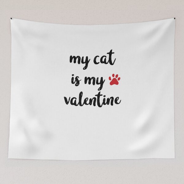 Item preview, My Cat Is My Valentine designed and sold by theredteacup.