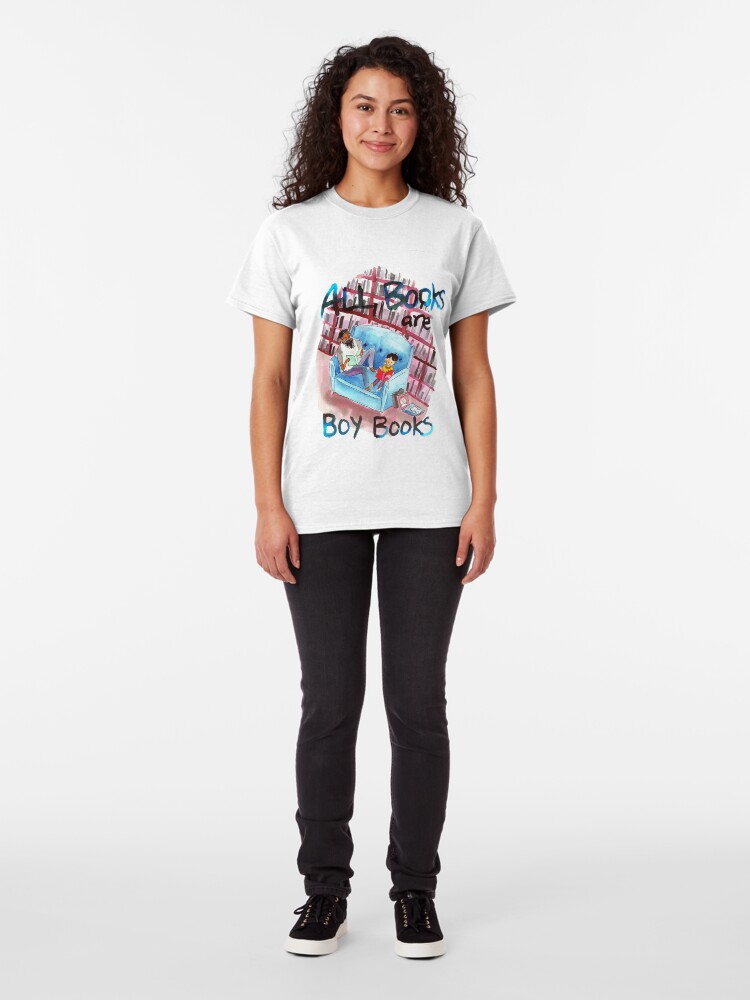 Alternate view of All books are boy books Classic T-Shirt