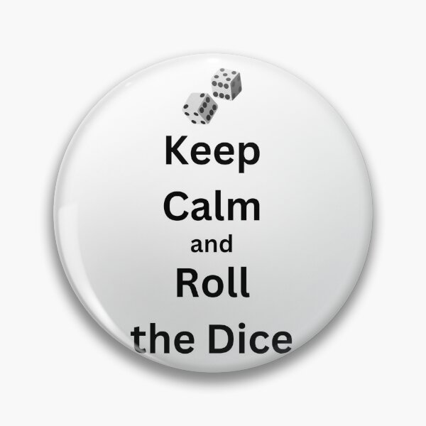 Item preview, Keep Calm and Roll The Dice designed and sold by YrtemmyS.