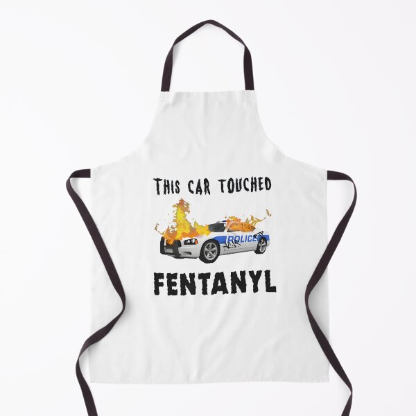 Item preview, This Car Touched Fentanyl Funny Men Women designed and sold by BrooklynEmilyn.