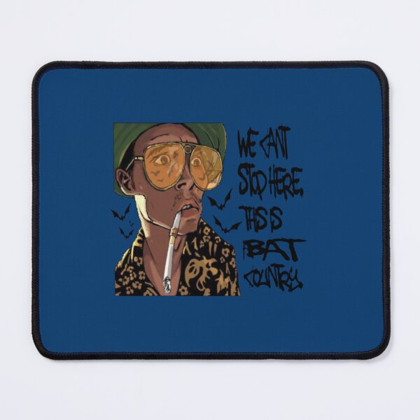 Item preview, Fear and Loathing - Funny Quote - We can_t stop here this is Bat country - Las Vegas Parody Fan Art   designed and sold by kauchaq.
