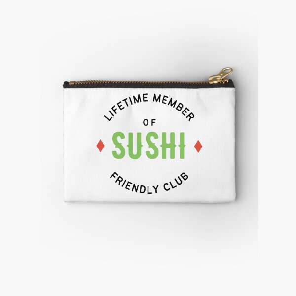 Item preview, Lifetime Member of Sushi Friendly Club designed and sold by WhitepaperStyle.
