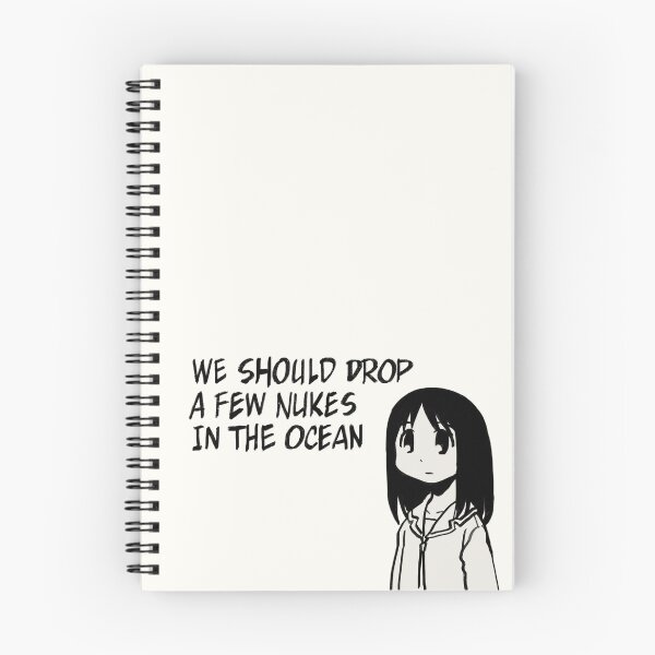 Item preview, I draw that panel of osaka saying we should drop a few nukes in the ocean / azumanga daioh designed and sold by RansRoom.