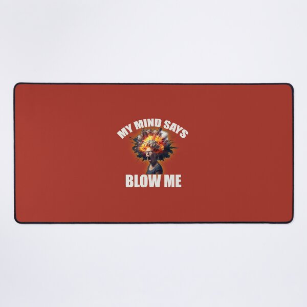 Item preview, Blow my Mind designed and sold by goldentusk.