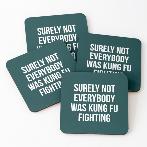 Item preview, Surely Not Everybody Was Kung Fu Fighting designed and sold by AdonisTremblay.